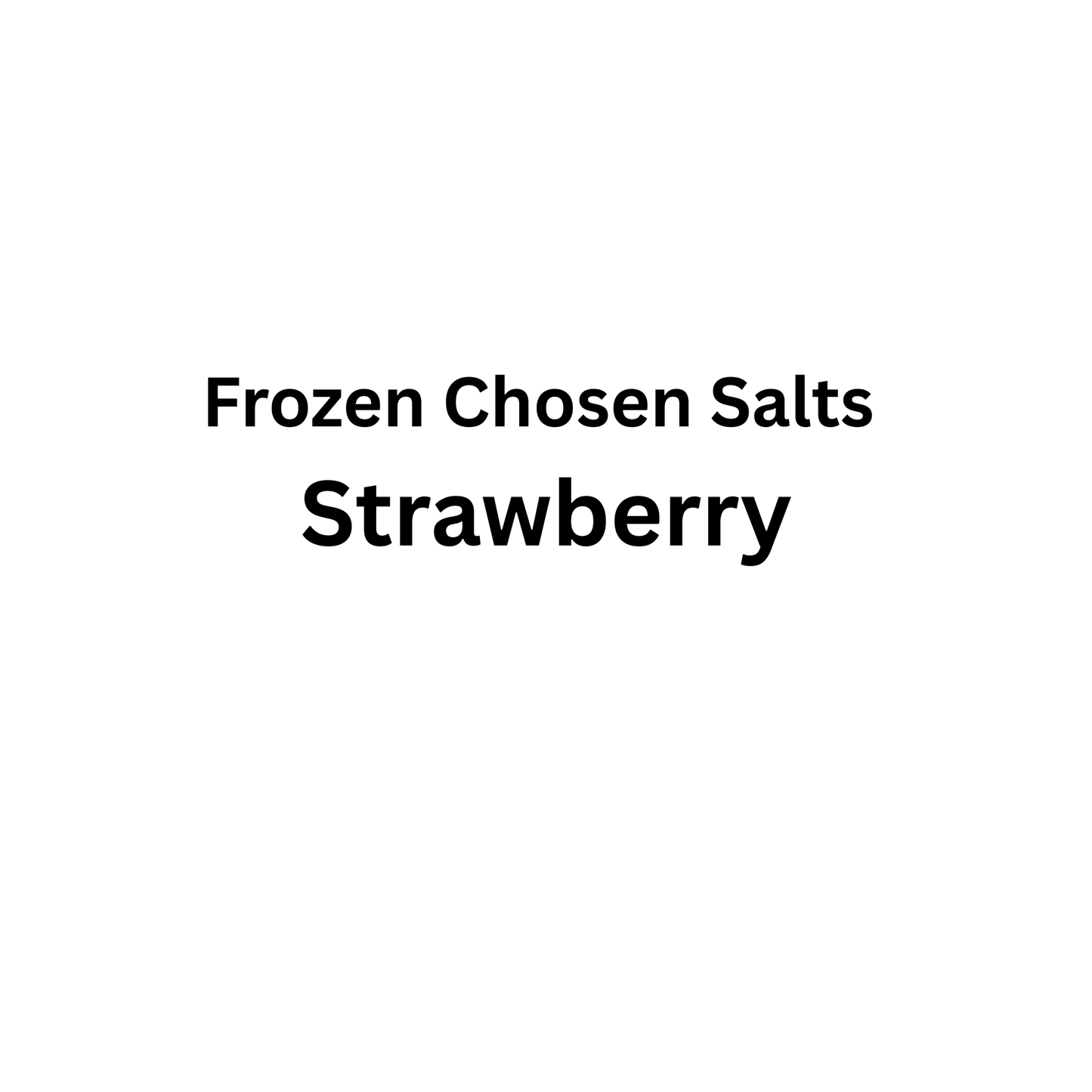 Frozen Chosen Salts - Strawberry